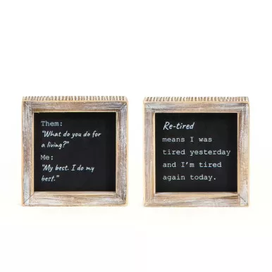 "Best/Re-tired" Wood Sign